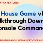 Girl House Walkthrough Download Console Commands