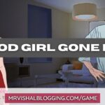 Good Girl Gone Bad EvaKiss Game Free Download