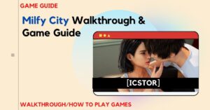 Milfy City Walkthrough and Game Guide