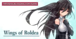 Wings of Roldea Game Download Free