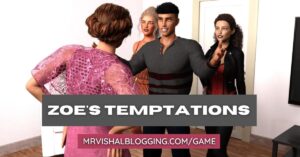 Zoe's Temptations Game Download Free