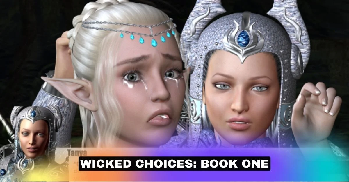 Wicked Choices Book One ASLPro3D Game Download