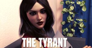 The Tyrant Saddoggames Game Download