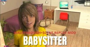 Babysitter Walkthrough MOD