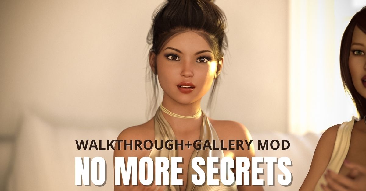 No More Secrets Walkthrough Gallery Mod