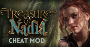 Treasure of Nadia Game Cheat MOD