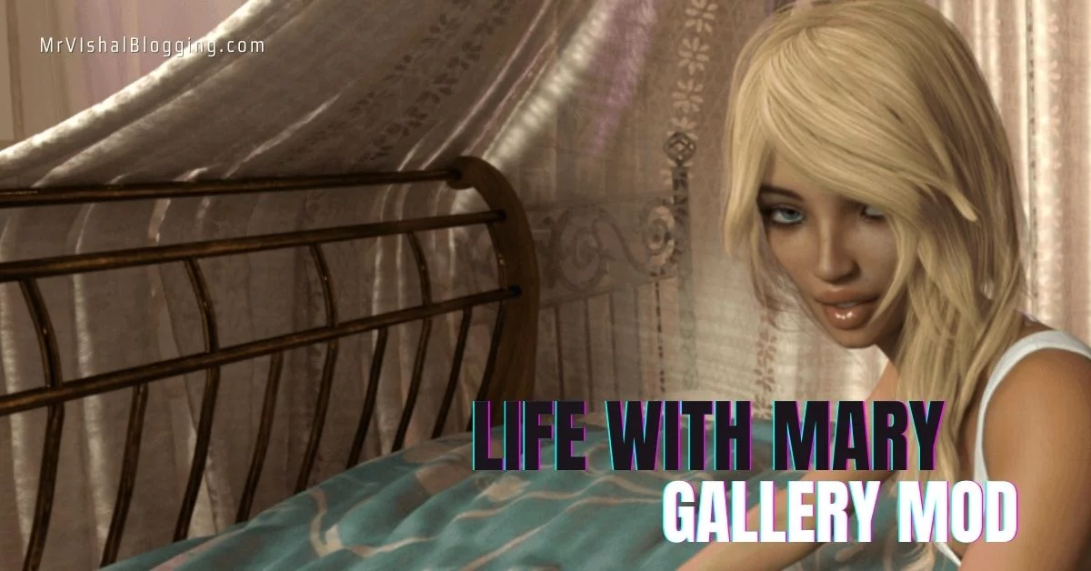 Life with Mary Gallery Mod