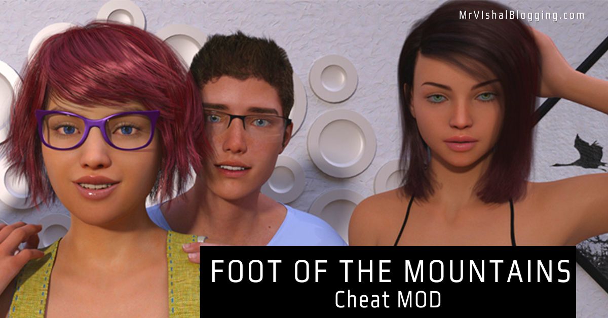 Foot of the Mountains [SerialNumberComics] Cheat MOD