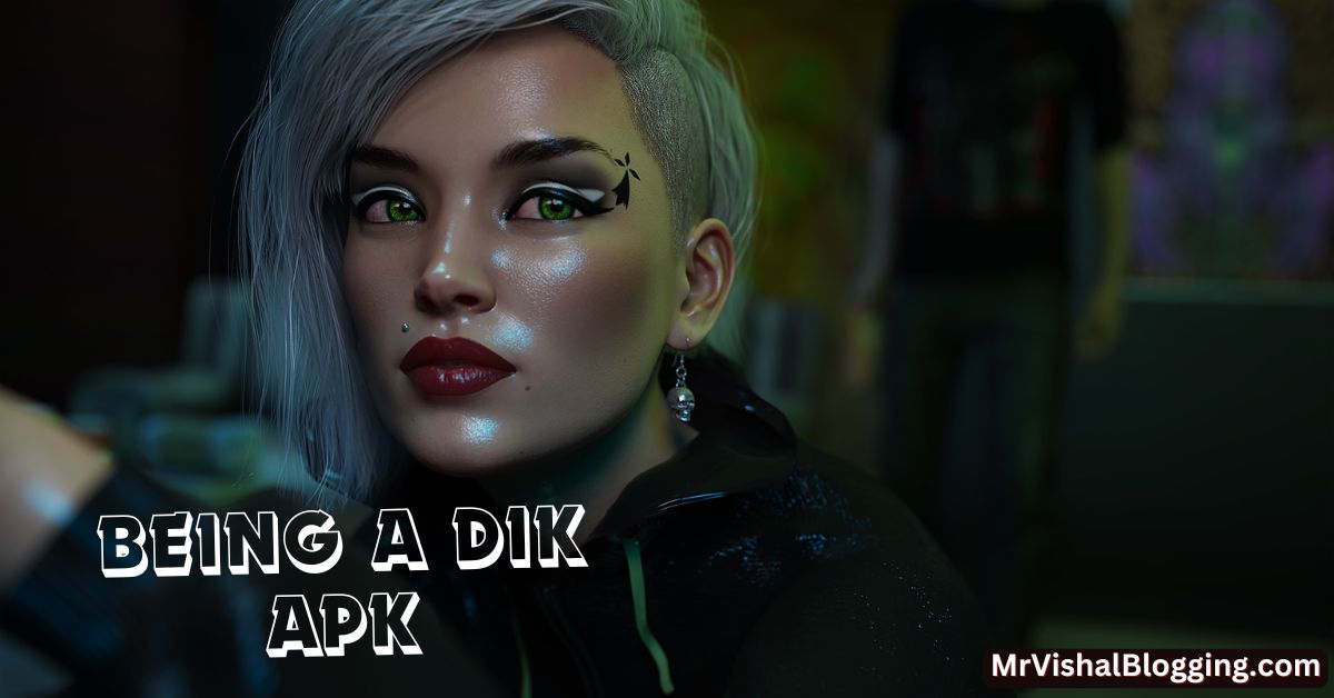 being a dik apk download