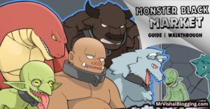Monster Black Market Guide & Walkthrough [Team-Apple Pie]