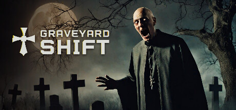 Graveyard Shift (Achievement Guide) [DarkPhobia Games]