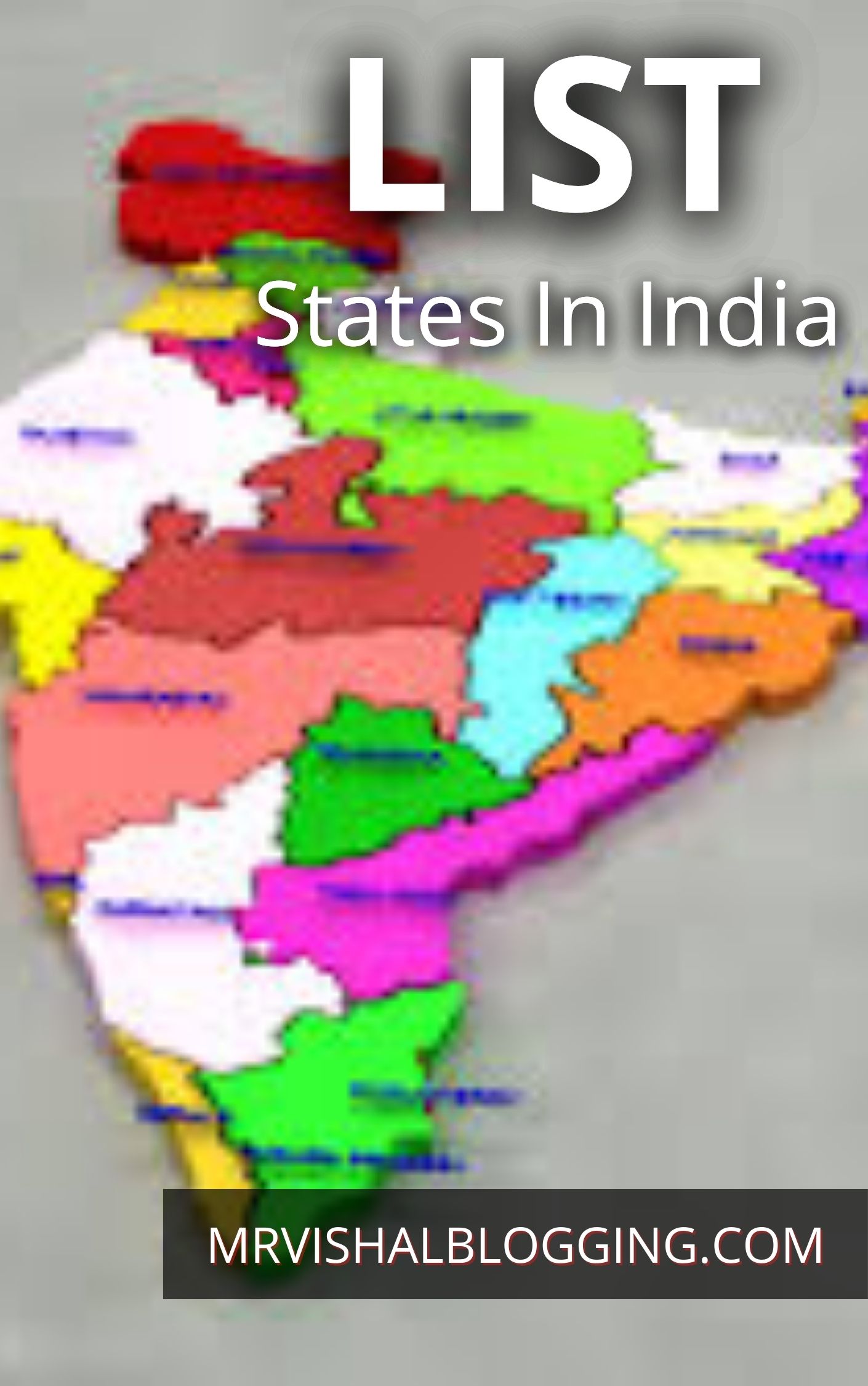 The List Of States In India Bhartiya Rajya Suchi