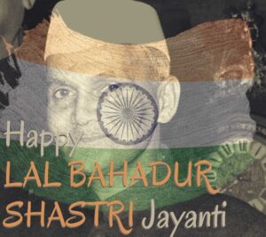 lal bahadur shastri jayanti pics