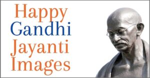 Happy Gandhi Jayanti Images 2020, gandhi jayanti pics