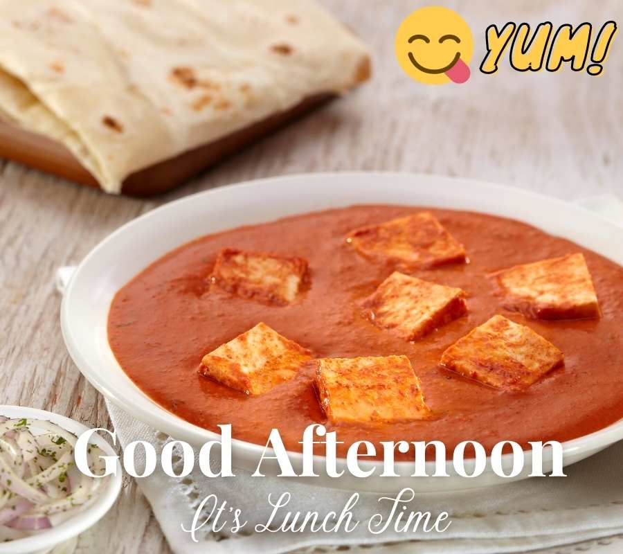 Good Afternoon Images with Paneer