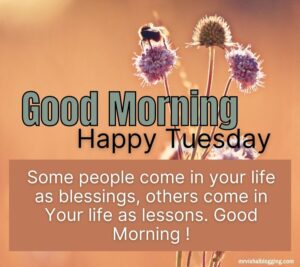 happy Tuesday good morning images with quotes