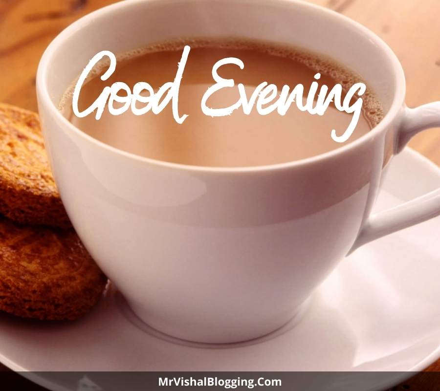 good evening tea images