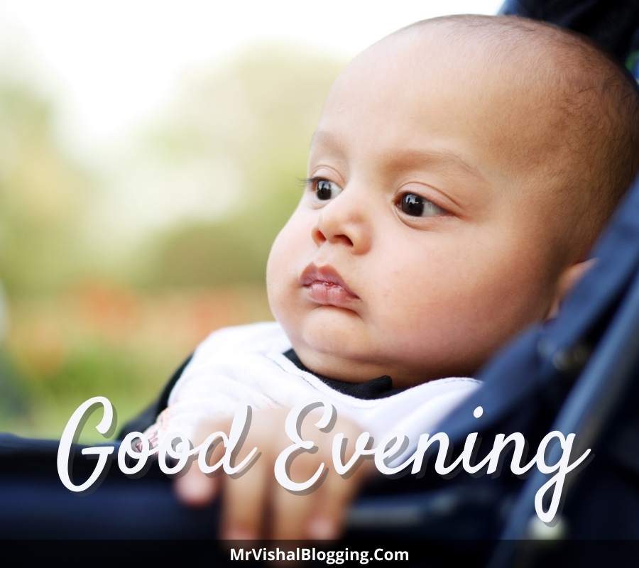 good evening baby images
