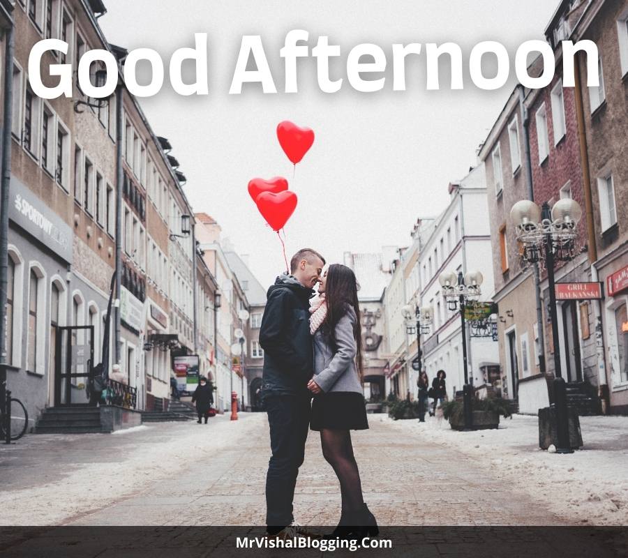 romantic good afternoon images