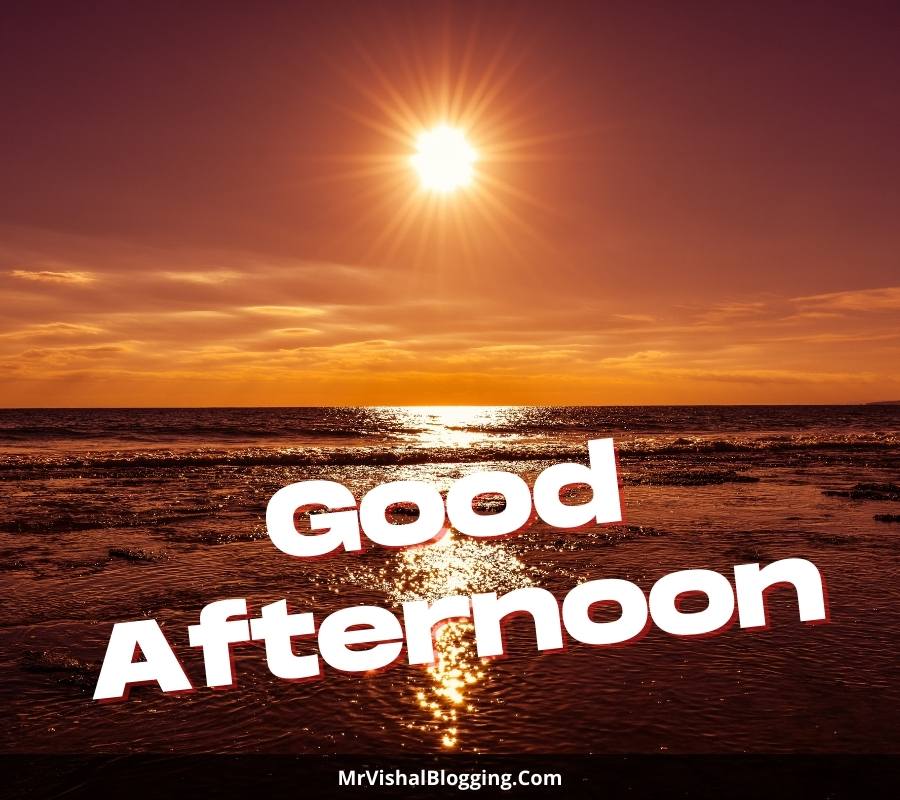 good afternoon images HD