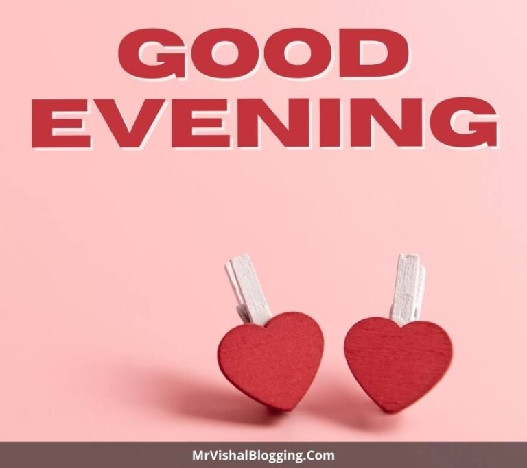  101 Good Evening Images Photos Pictures Pics More