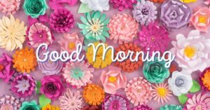 Good Morning HD Images For Whatsapp Free Download