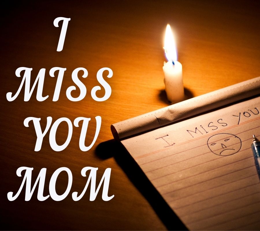 I Miss U Mom HD Pics Download Free For Facebook