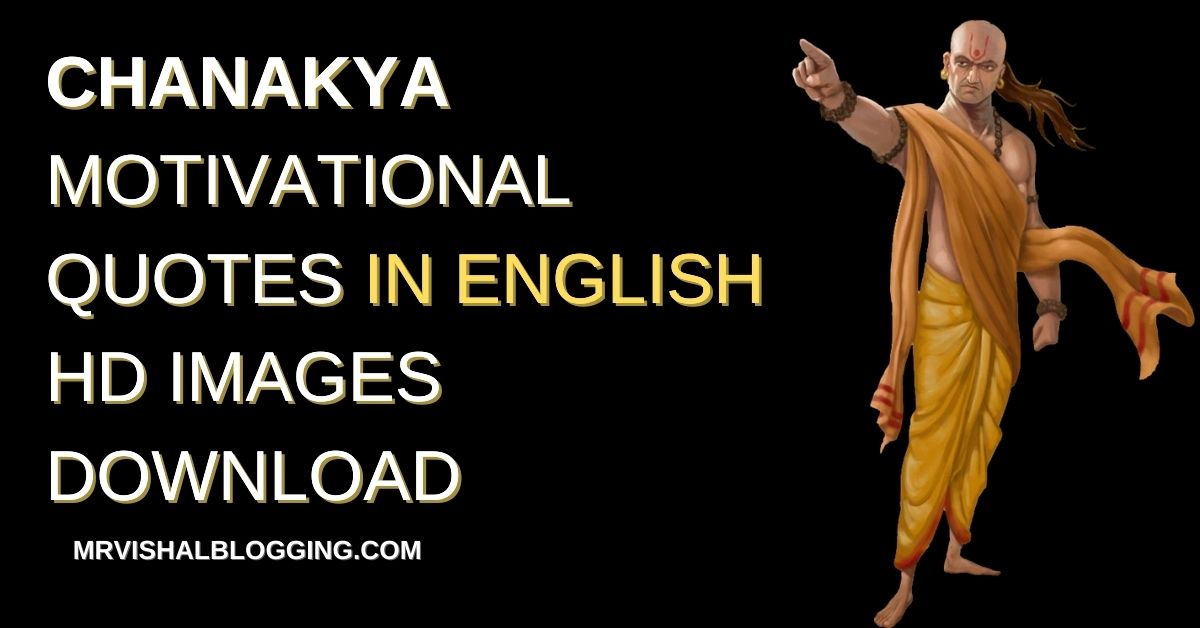 Chanakya Motivational Quotes In English HD Images Download